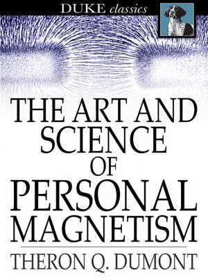 cover image of The Art and Science of Personal Magnetism